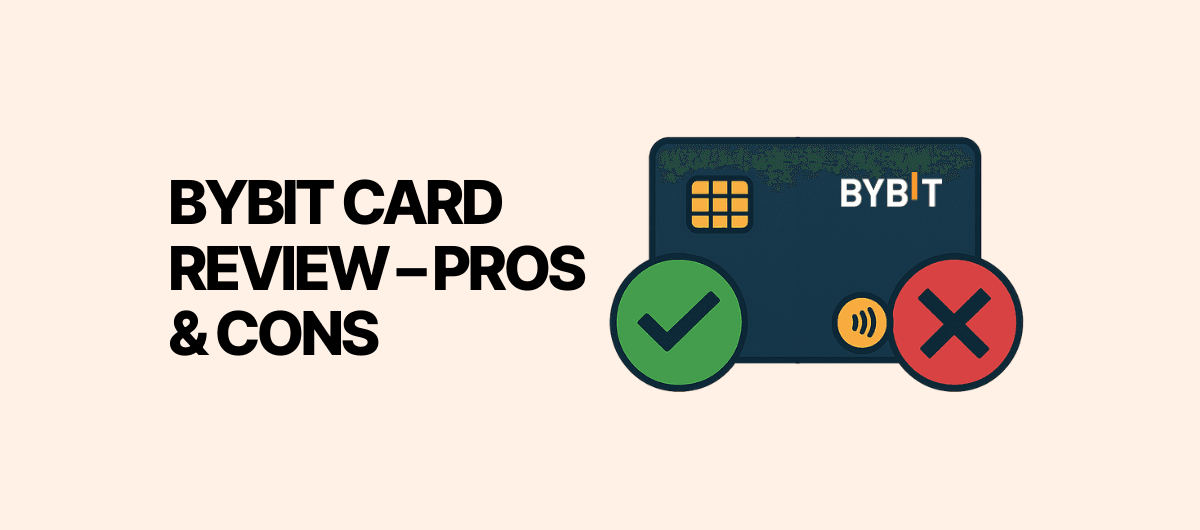 Bybit Card Review – Pros & Cons