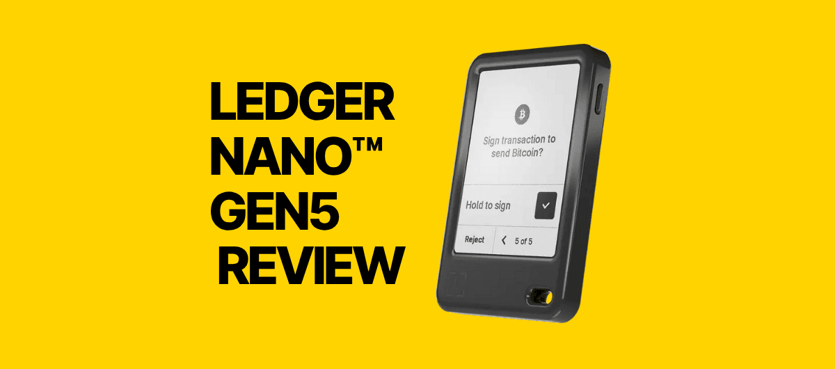 Ledger Nano™ Gen5 Review (2025 Security Guide)