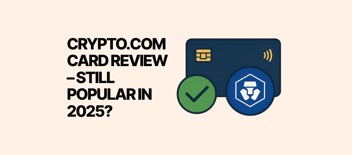 Crypto.com Visa Card review and cashback tiers in 2025